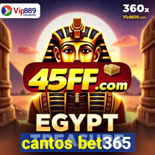 cantos bet365